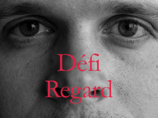 Défi « Regard ».