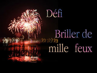 Défi « Briller de mille feux ».