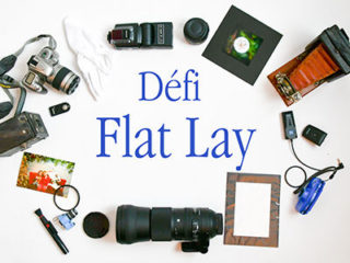 Défi « Flat Lay ».